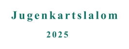 2025 Jugenkartslalom