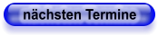 nächsten Termine