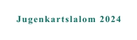 Jugenkartslalom 2024