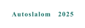 Autoslalom   2025
