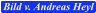 Bild v. Andreas Heyl