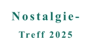 Treff 2025 Nostalgie-