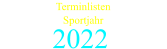 2022  TerminlistenSportjahr