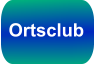 Ortsclub