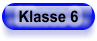 Klasse 6