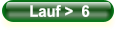Lauf >  6