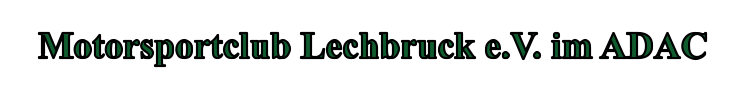 Motorsportclub Lechbruck e.V. im ADAC