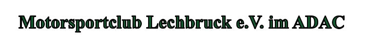 Motorsportclub Lechbruck e.V. im ADAC