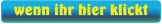 wenn ihr hier klickt