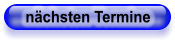 nächsten Termine