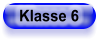 Klasse 6