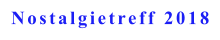 Nostalgietreff 2018