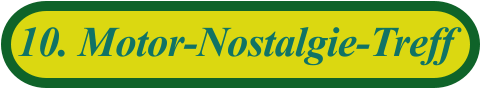 10. Motor-Nostalgie-Treff
